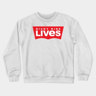 Nicky Nine Lives Western Crewneck Sweatshirt